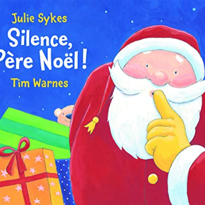 Sách Thiếu Nhi Tiếng Pháp: Silence, Père Noël !