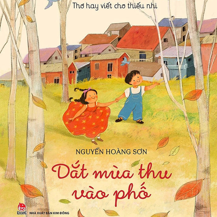 Sách - Thơ Hay Viết Cho Thiếu Nhi: Dắt Mùa Thu Vào Phố