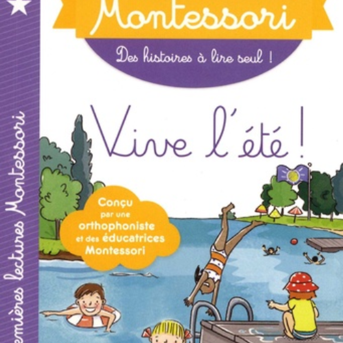 Sách Tập Đọc  Tiếng Pháp - Mes Premieres Lectures Montessori Niveau 3, Vive L'Éte !