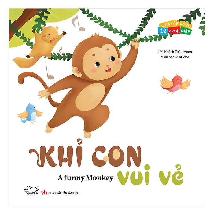 Vui Khỏe Cùng 12 Con Giáp - Khỉ Con Vui Vẻ  - A Funny Monkey (Song Ngữ Anh - Việt)