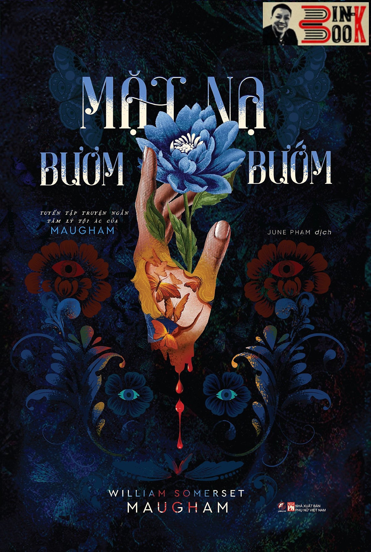 Mặt Nạ Bươm Bướm - W. Somerset Maugham - June Phạm Dịch – Linh Lan - Nxb Phụ Nữ