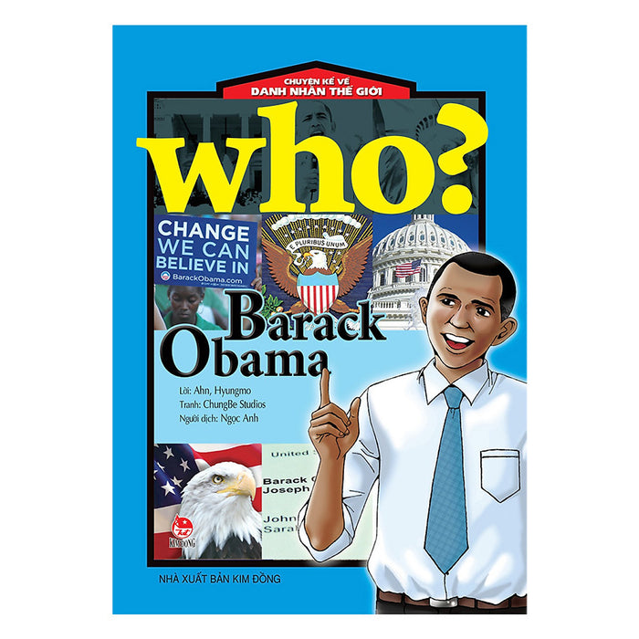Who? Chuyện Kể Về Danh Nhân Thế Giới: Barack Obama (Tái Bản 2019)