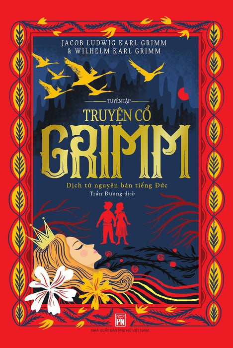 Tuyển Tập Truyện Cổ Grimm (Dịch Từ Nguyên Bản Tiếng Đức)_Pnu