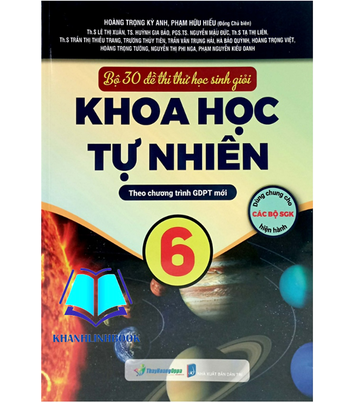 Sách Bộ 30 Đề Thi Thử Học Sinh Giỏi Khoa Học Tự Nhiên 6 (Theo Chương Trình Giáo Dục Phổ Thông Mới)