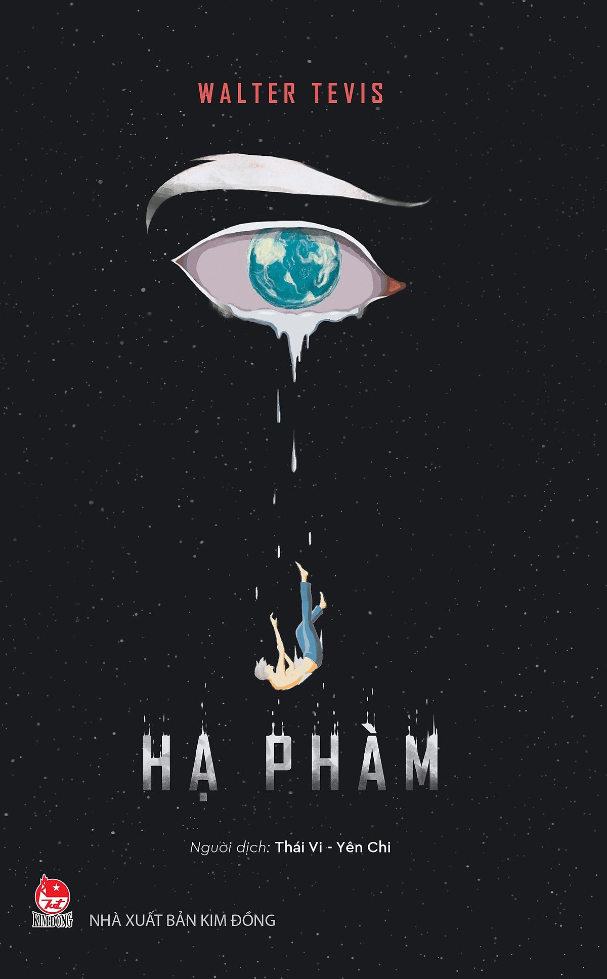 Hạ Phàm - Walter Tevis - Thái Vi, Yên Chi Dịch - Nxb Kim Đồng