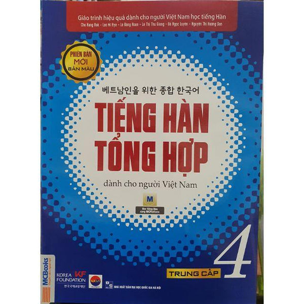 Sách - Giáo Trình Tiếng Hàn Tổng Hợp Trung Cấp 4 Dành Cho Người Việt Nam Phiên Bản Màu ( Sách Giáo Khoa )