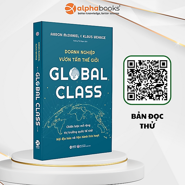 Trạm Đọc | Global Class : Doanh Nghiệp Vươn Tầm Thế Giới