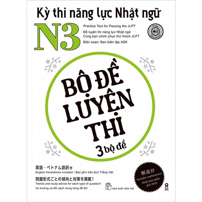 Kỳ Thi Năng Lực Nhật Ngữ N3 - Bộ Đề Luyện Thi 3 Bộ Đề