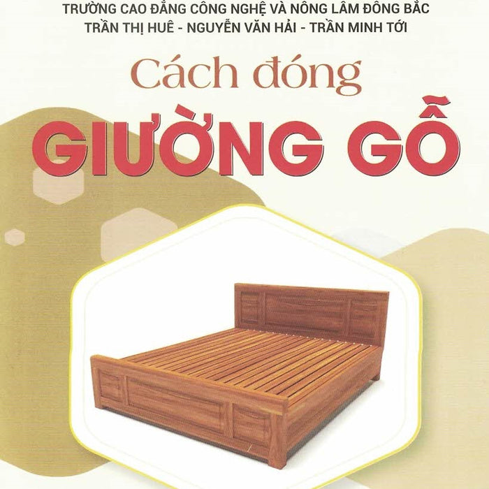 Cách Đóng Gường Gỗ