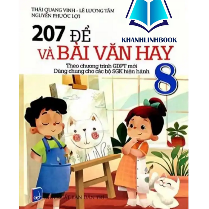 Sách - 207 Đề Và Bài Văn Hay 8 (Theo Chương Trình Giáo Dục Phổ Thông Mới)