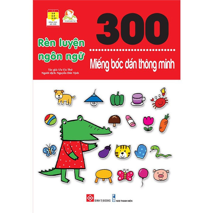 Sách - 300 Miếng Bóc Dán Thông Minh - Rèn Luyện Ngôn Ngữ