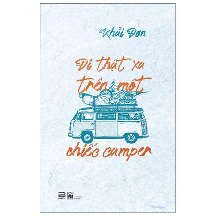 Đi Thật Xa Trên Một Chiếc Camper