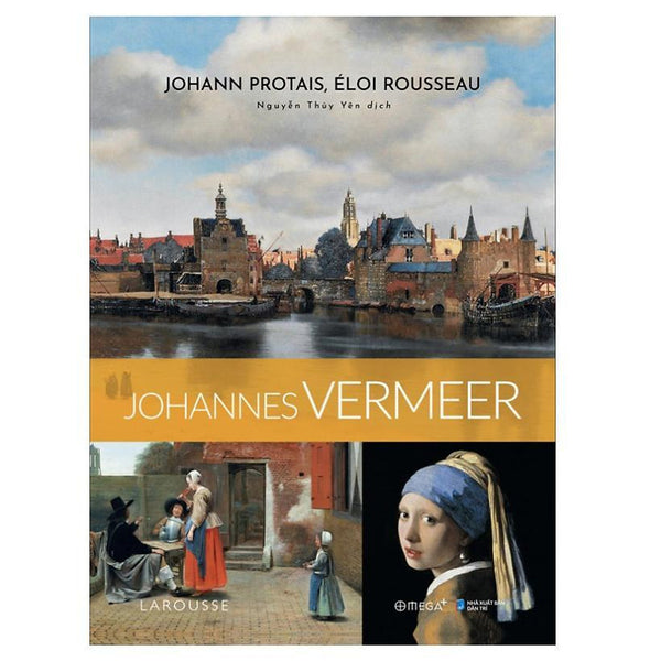 Sách Danh Họa Thế Giới Johannes Vermeer - Omega Plus - Alphabooks - Bản Quyền