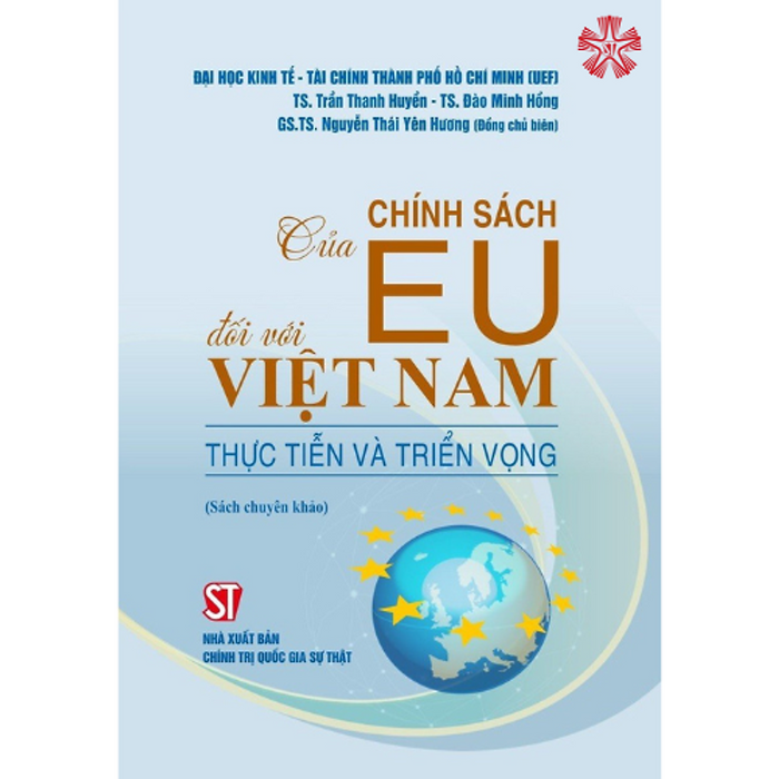 Chính Sách Của Eu Đối Với Việt Nam: Thực Tiễn Và Triển Vọng