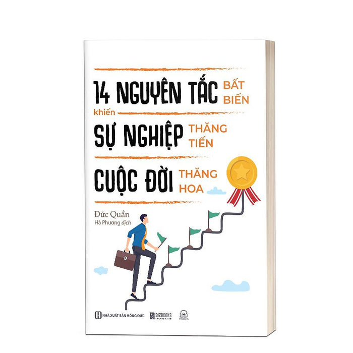 Sách -14 Nguyên Tắc Bất Biến Khiến Sự Nghiệp Thăng Tiến Cuộc Đời Thăng Hoa