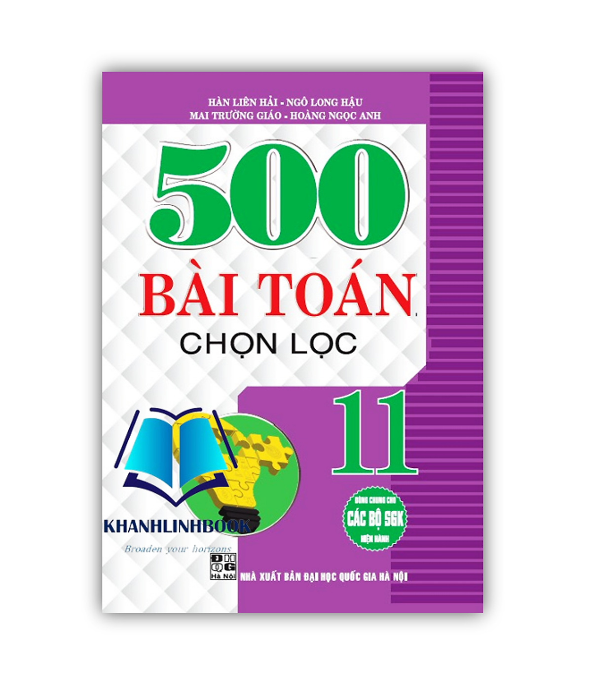 Sách - 500 Bài Toán Chọn Lọc Lớp 11 (Dùng Chung Cho Các Bộ Sgk Hiện Hành)