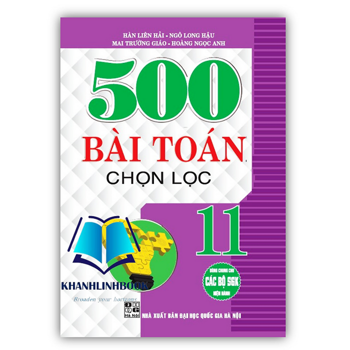 Sách - 500 Bài Toán Chọn Lọc Lớp 11 (Dùng Chung Cho Các Bộ Sgk Hiện Hành)