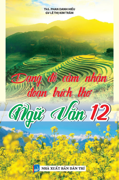 Dạng Đề Cảm Nhận Đoạn Trích Thơ Ngữ Văn 12 _Kv