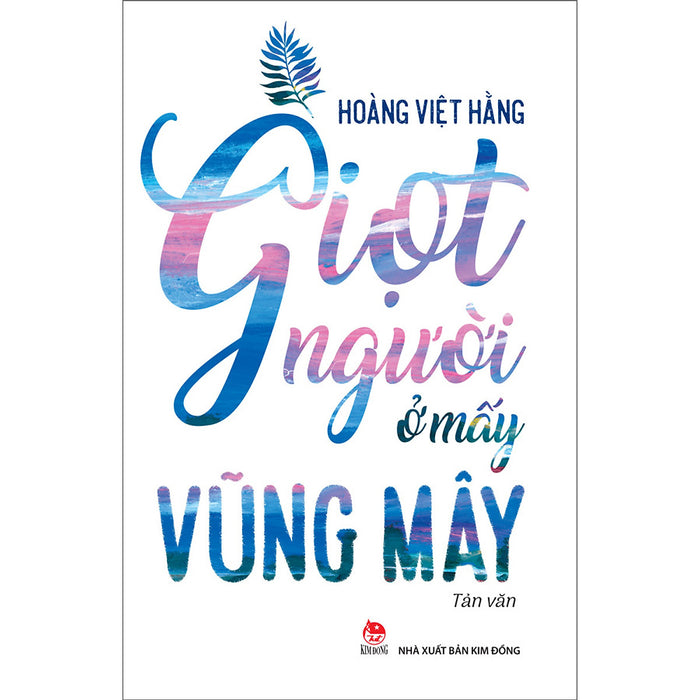 Giọt Người Ở Mấy Vũng Mây