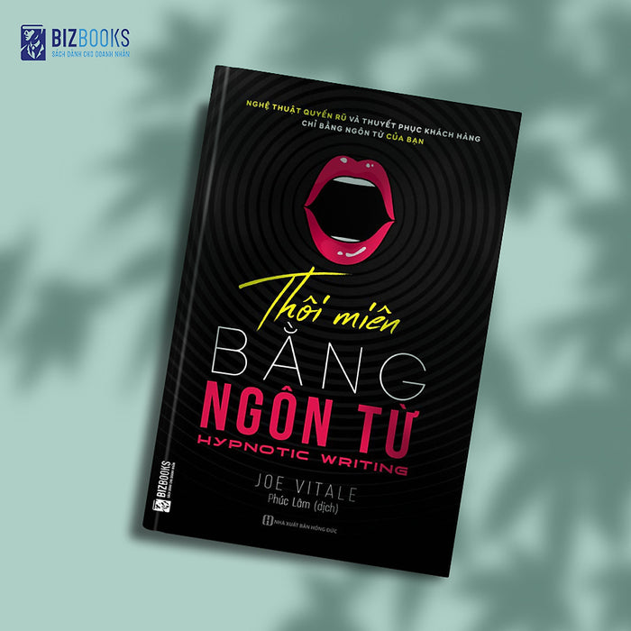 Sách Bizbooks - Thôi Miên Bằng Ngôn Từ Tặng Sách Nói Và Bookmark