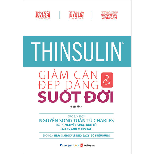 Thinsulin - Giảm Cân Và Đẹp Dáng Suốt Đời (Tái Bản Lần 4-2020)