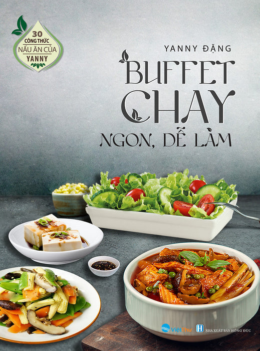 Sách - Buffet Chay Ngon Dễ Làm ( Bìa Mềm )