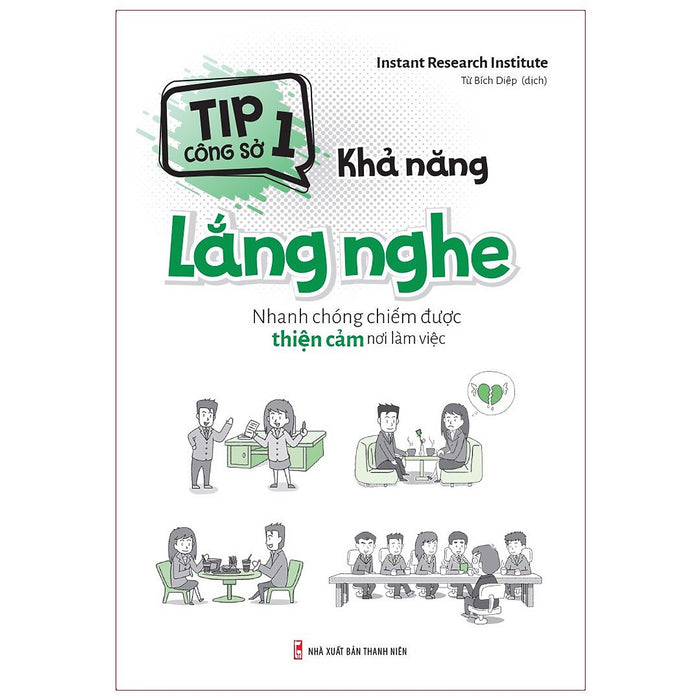 Sách: Tip Công Sở 1 – Khả Năng Lắng Nghe