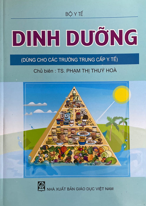 Dinh Dưỡng- Dùng Cho Các Trường Trung Cấp Y Tế