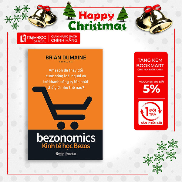 Trạm Đọc | Bezonomics - Kinh Tế Học Bezos