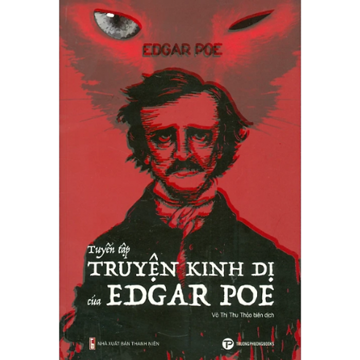 Sách Tuyển Tập Truyện Kinh Dị Của Edgar Poe - Edgar Allan Poe