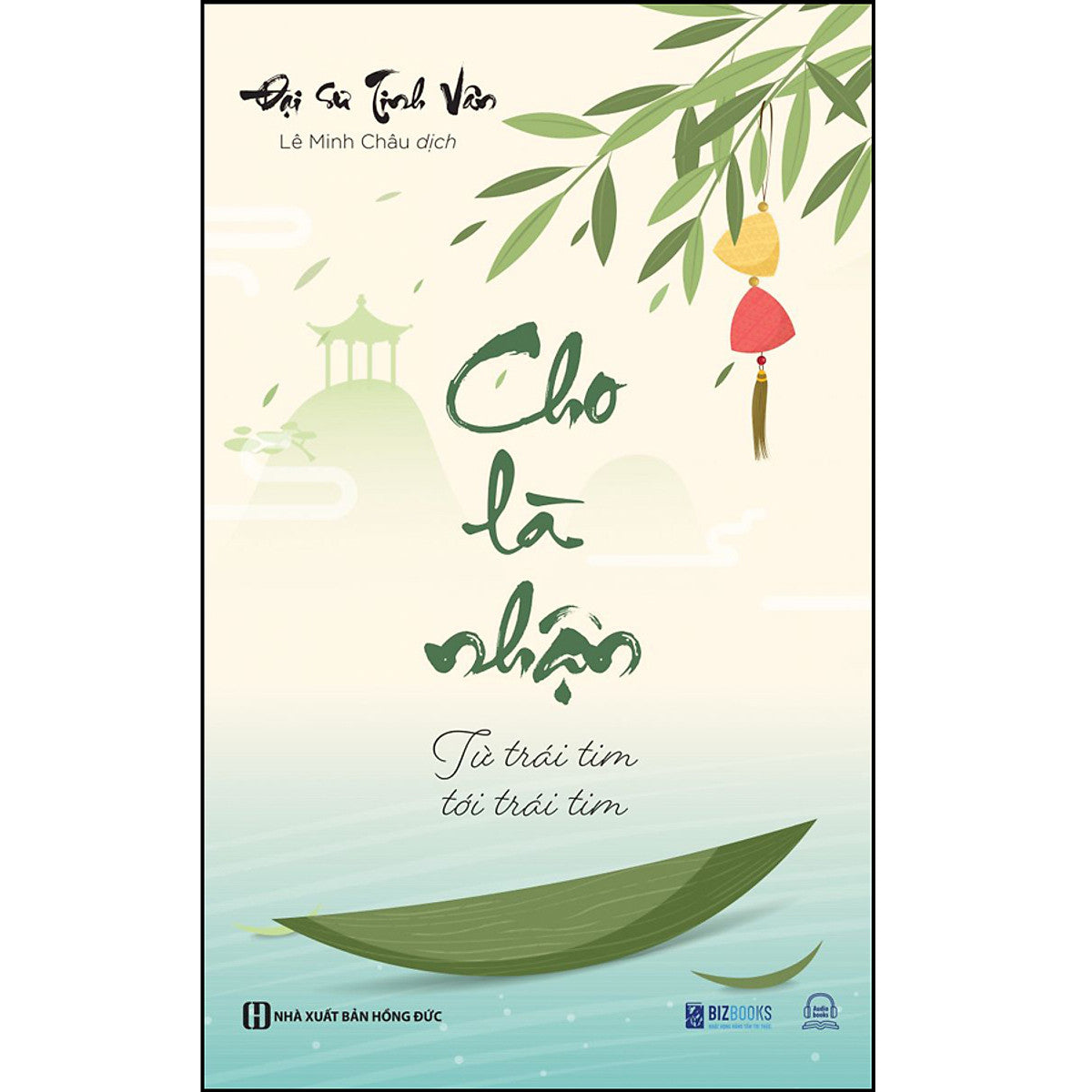 Cho Là Nhận - Từ Trái Tim Tới Trái Tim