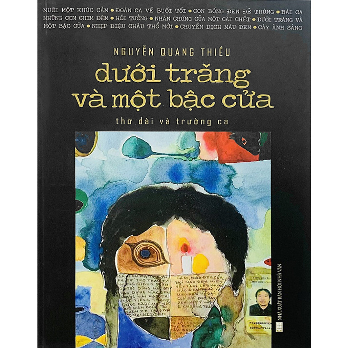 Dưới Trăng Và Một Bậc Cửa - Thơ Dài Và Trường Ca (Tái Bản 2020)