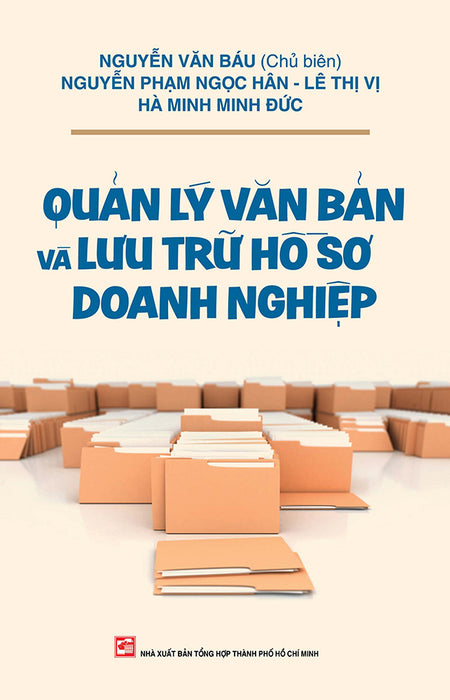 Quản Lý Văn Bản Và Lưu Trữ Hồ Sơ Doanh Nghiệp