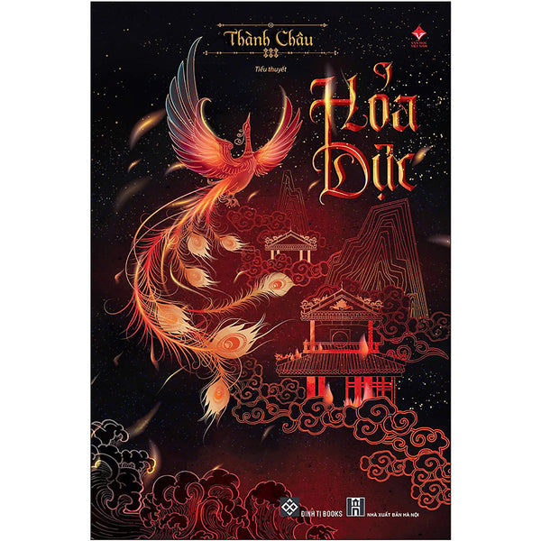 Hỏa Dực - Tiểu Thuyết