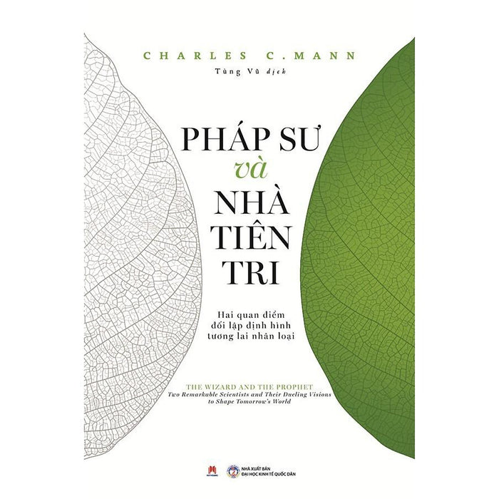 Sách - Pháp Sư Và Nhà Tiên Tri - Charles C. Mann - Huy Hoàng