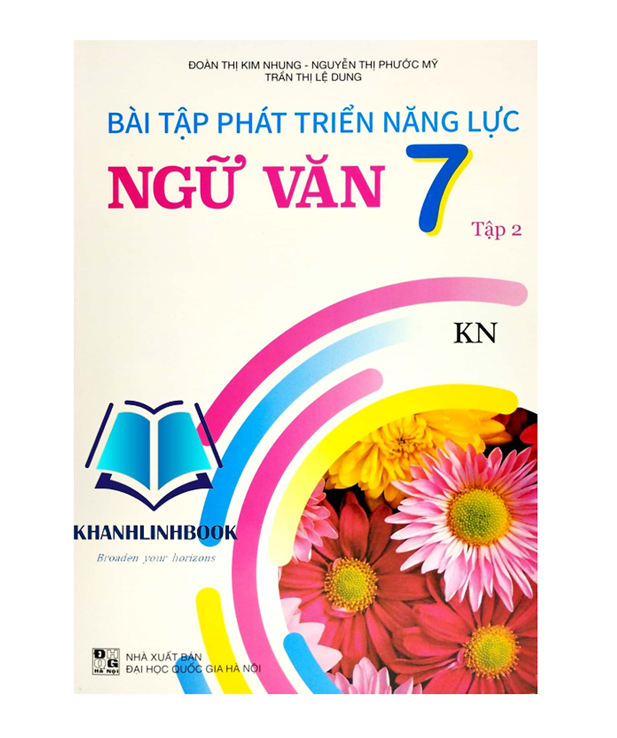 Sách - Bài Tập Phát Triển Năng Lực Ngữ Văn 7 - Tập 2 (Kn)