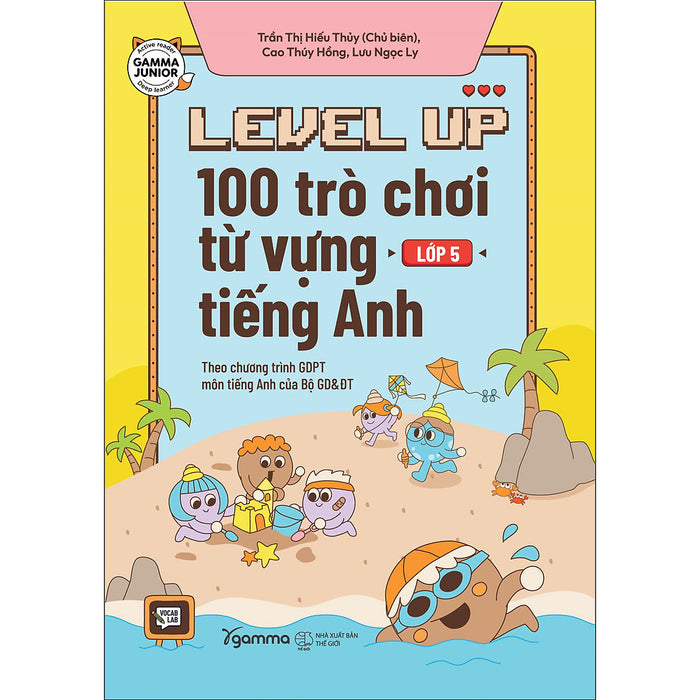 Level Up - 100 Trò Chơi Từ Vựng Tiếng Anh Lớp 5