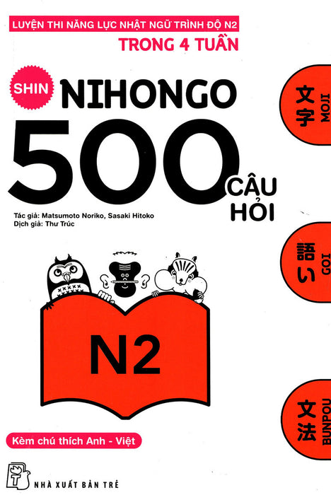 Shin Nihongo - 500 Câu Hỏi Luyện Thi Năng Lực Nhật Ngữ Trình Độ N2 _Tre