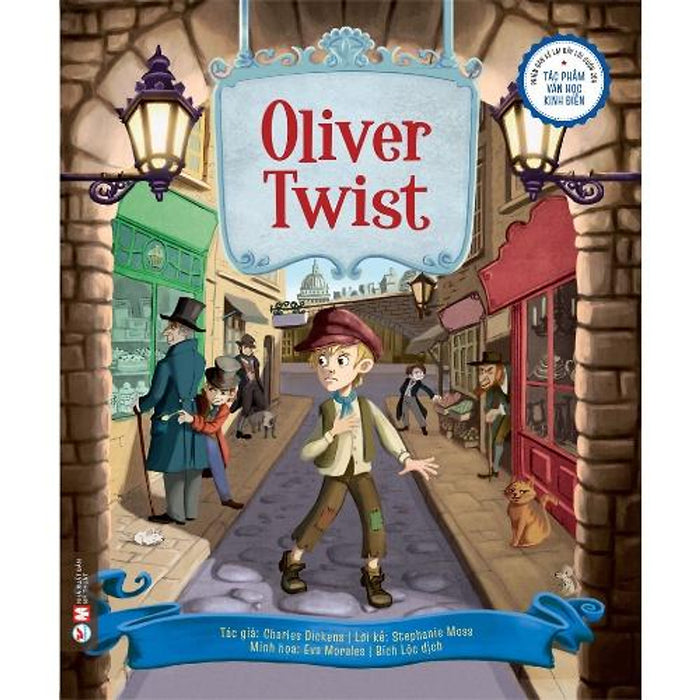 Phiên Bản Kể Lại Đầy Lôi Cuốn Của Tác Phẩm Văn Học Kinh Điển  Oliver Twist - Bản Quyền