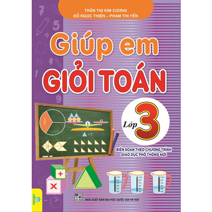 Giúp Em Giỏi Toán 3 Biên Soạn Theo Chương Trình Gdpt Mới