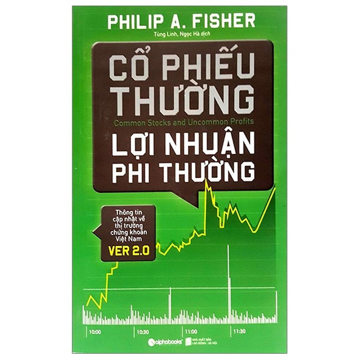 Cổ Phiếu Thường, Lợi Nhuận Phi Thường ( Tái Bản )