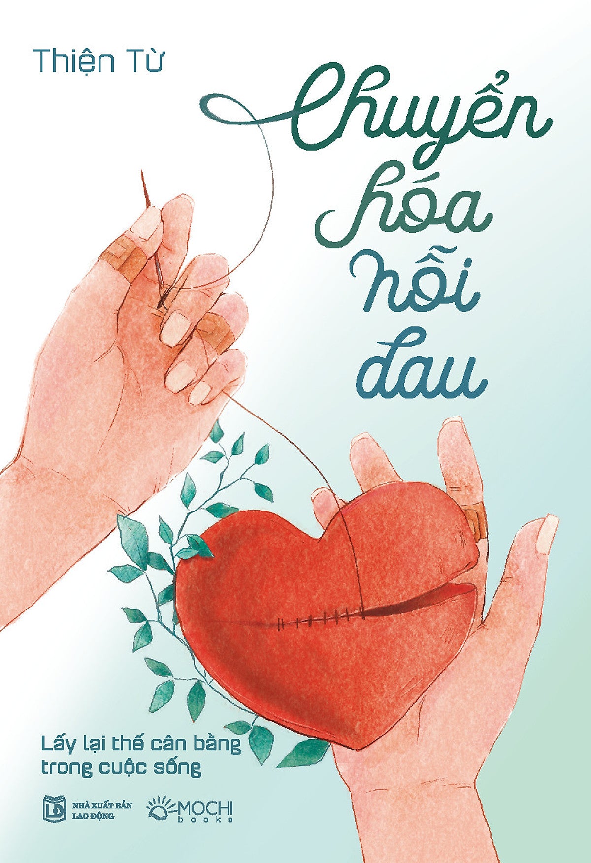 Sách - Chuyển Hóa Nỗi Đau