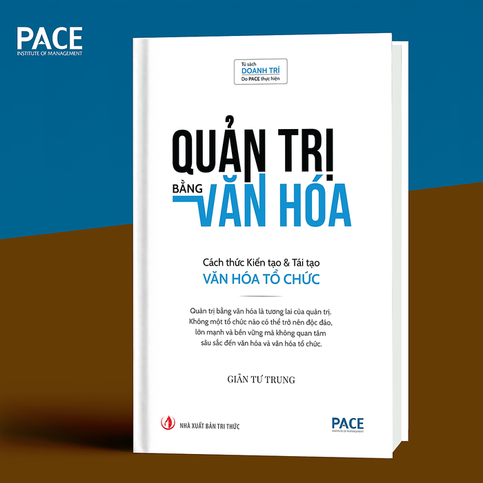 Pace Books - Quản Trị Bằng Văn Hóa - Giản Tư Trung