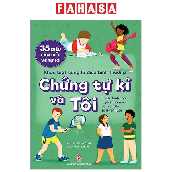 35 Điều Cần Biết Về Tự Kỉ - Khác Biệt Cũng Là Điều Bình Thường - Chứng Tự Kỉ Và Tôi