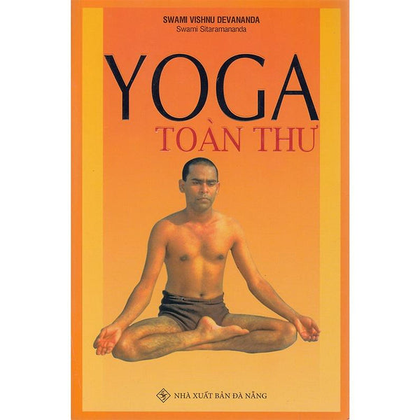 Yoga Toàn Thư (Swami Vishnu Devananda)