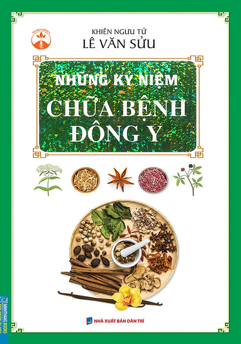 Những Kỷ Niệm Chữa Bệnh Đông Y_Mt