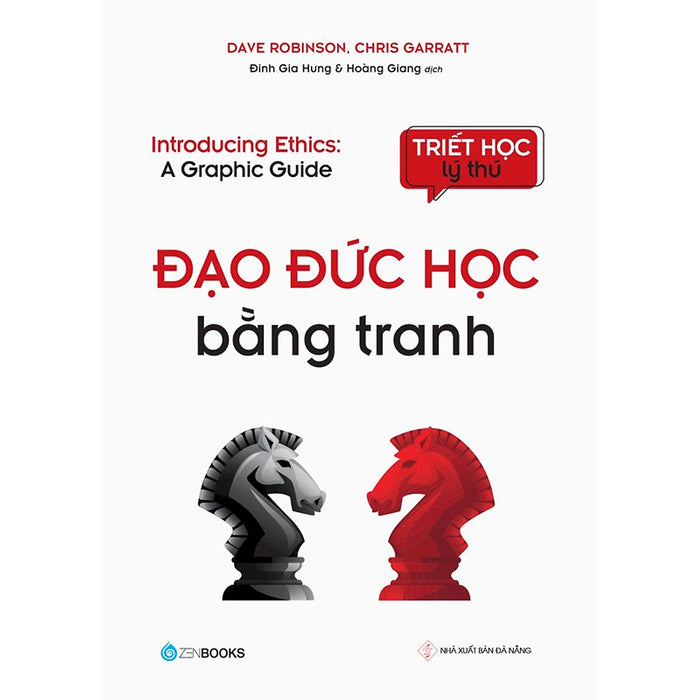 Để Phân Biệt Lẽ Đúng Điều Sai : Đạo Đức Học Bằng Tranh