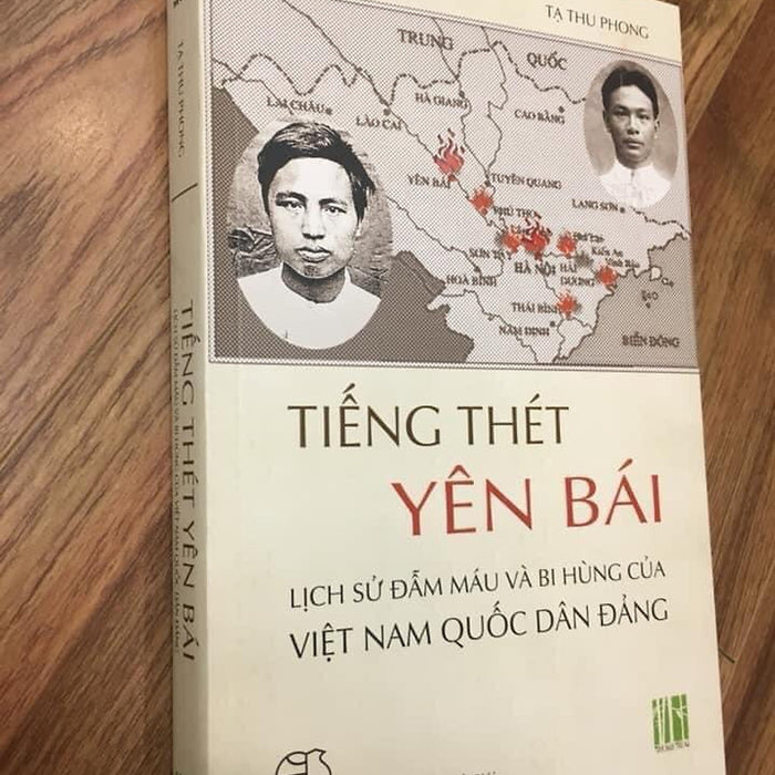 Tiếng Thét Yên Bái - Lịch Sử Đẫm Máu Và Bi Hùng Của Việt Nam Quốc Dân Đảng