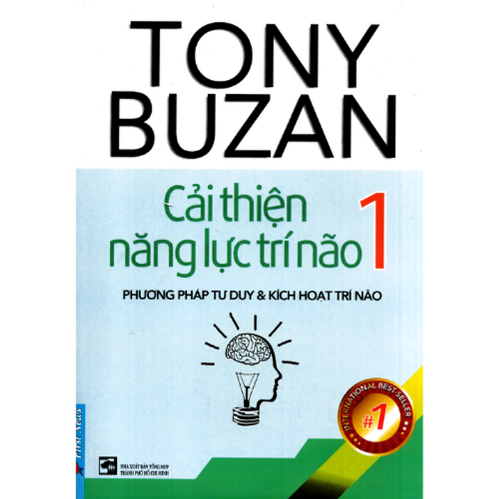 Cải Thiện Năng Lực Trí Não 1 - Phương Pháp Tư Duy Và Kích Hoạt Trí Não _Fn