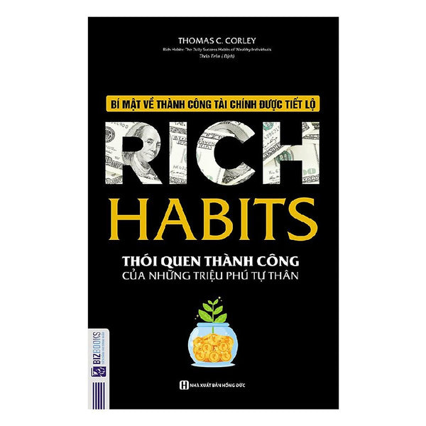 Sách Rich Habits Thói Quen Thành Công Của Những Triệu Phú Tự Thân